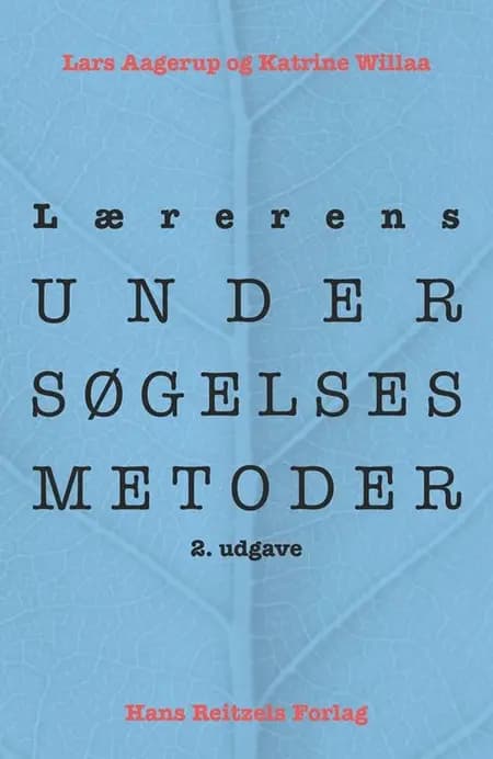 Lærerens undersøgelsesmetoder af Lars Christian Aagerup