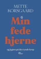 Min fede hjerne
