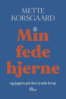 Min fede hjerne af Christine Clemmensen