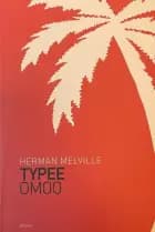 Typee & Omoo af Herman Melville