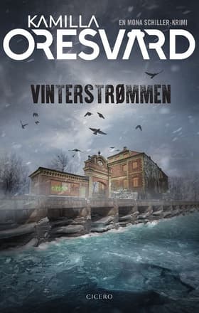 Vinterstrømmen af Kamilla Oresvärd