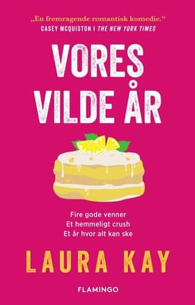 Vores vilde år af Laura Kay