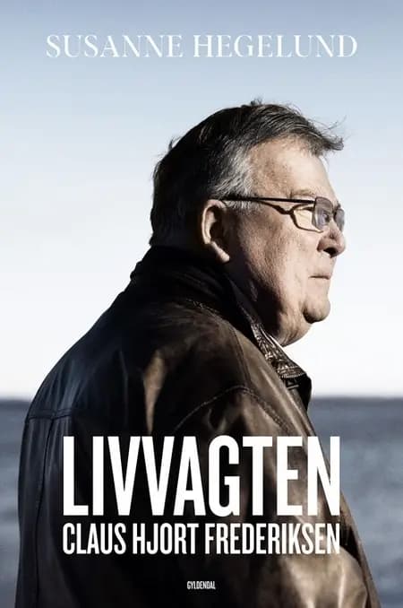 Livvagten af Susanne Hegelund