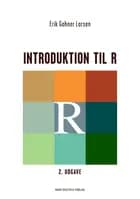 Introduktion til R af Erik Gahner Larsen