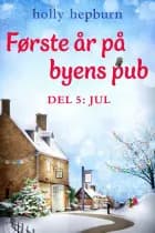 Første år på byens pub 5: Jul