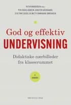 God og effektiv undervisning af Per Fibæk Laursen, Karsten Agergaard og Peter Brodersen