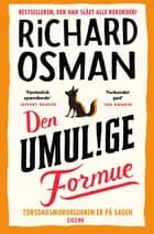 Den umulige formue af Richard Osman