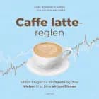 Caffe latte-reglen
