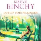 Dublin fortællinger af Maeve Binchy