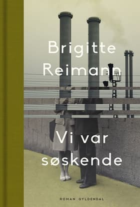 Vi var søskende af Brigitte Reimann