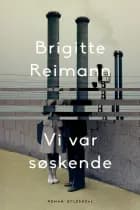 Vi var søskende