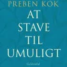 At stave til umuligt