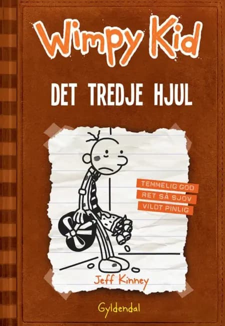 Det tredje hjul af Jeff Kinney
