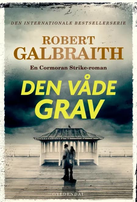Den våde grav af Robert Galbraith