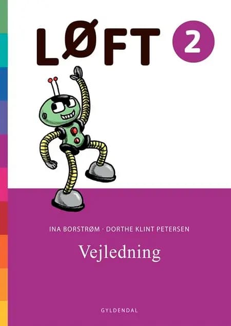LØFT 2. Vejledning af Dorthe Klint Petersen
