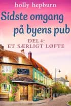 Sidste omgang på byens pub 4: Et særligt løfte