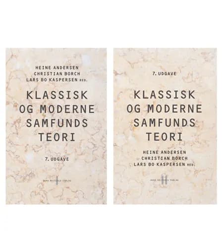 Klassisk og moderne samfundsteori af Bente Halkier