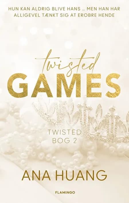 Twisted Games af Ana Huang