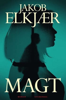 Magt af Jakob Elkjær
