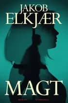 Magt af Jakob Elkjær