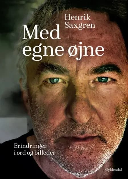 Med egne øjne af Henrik Saxgren