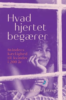 Hvad hjertet begærer af Karin Cohr Lützen