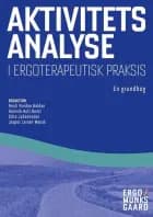 Aktivitetsanalyse i ergoterapeutisk praksis