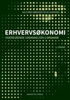 Erhvervsøkonomi - videregående uddannelser - Opgaver af Jan Furbo Sørensen og Bo Sundvang