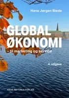 Globaløkonomi - til marketing og service af Hans Jørgen Biede