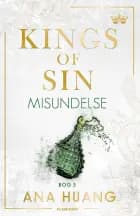 Kings of Sin - Misundelse