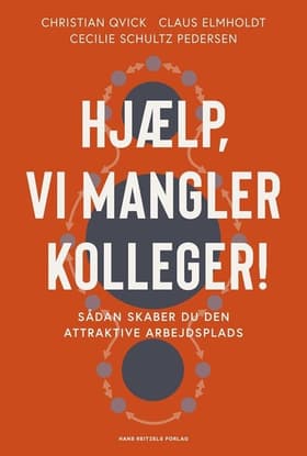 Hjælp, vi mangler kolleger! af Christian Qvick