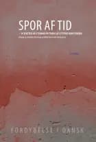Spor af tid af Mette Bechmann Westergaard