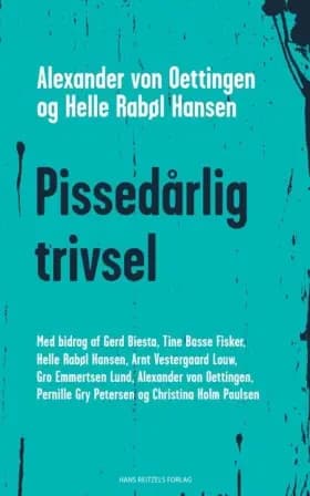 Pissedårlig trivsel af Helle Rabøl Hansen