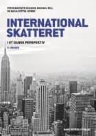 International skatteret af Peter Koerver Schmidt, Michael Tell og Katja Dyppel Weber