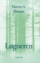 Løgneren af Martin A. Hansen
