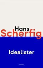 Idealister af Hans Scherfig