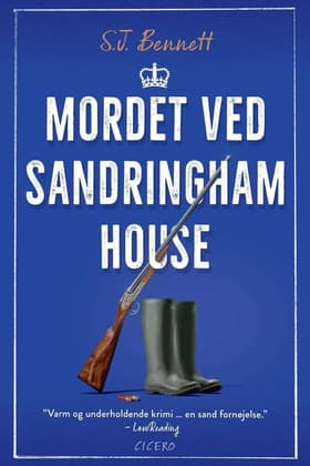 Mordet ved Sandringham House af S.J. Bennett