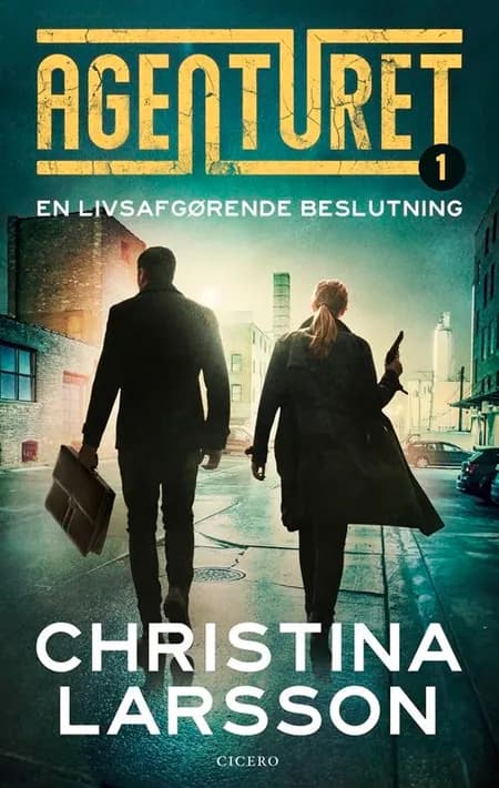 En livsafgørende beslutning af Christina Larsson