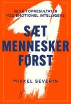 Sæt mennesker først af Mikkel Severin