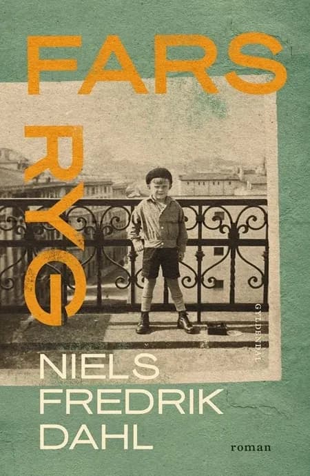 Fars ryg af Niels Fredrik Dahl