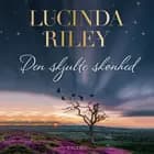Den skjulte skønhed af Lucinda Riley
