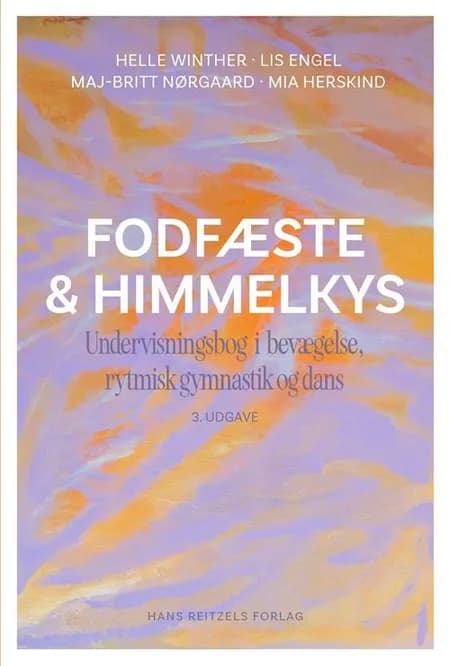 Fodfæste & himmelkys af Helle Winther