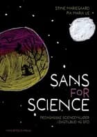 Sans for science af Stine Mariegaard og Pia Maria Lie