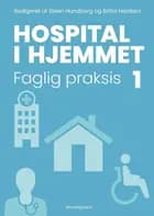 Hospital i hjemmet 1 af Britta Hørdam, Steen Hundborg og Thomas Maribo
