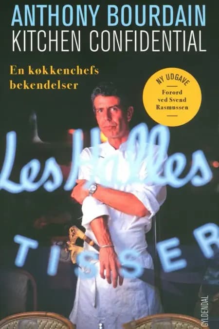 Kitchen Confidential af Anthony Bourdain