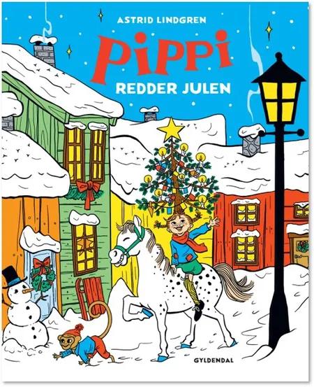 Pippi redder julen af Astrid Lindgren