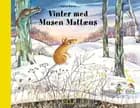 Vinter med musen Mattæus af Karen Borch