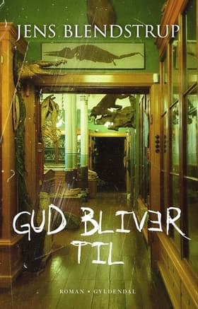 Gud bliver til af Jens Blendstrup