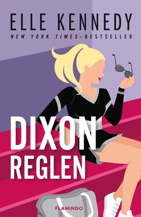 Dixon-reglen af Elle Kennedy