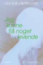 Jeg kunne flå noget levende